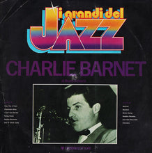 Carica l'immagine nel visualizzatore di Gallery, Charlie Barnet : Charlie Barnet (LP, Comp)