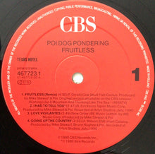 Carica l'immagine nel visualizzatore di Gallery, Poi Dog Pondering : Fruitless (12", EP)