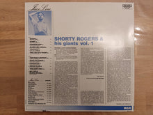 Carica l'immagine nel visualizzatore di Gallery, Shorty Rogers And His Giants : Shorty Rogers And His Giants Vol. 1 (LP, Album, Mono, RE)