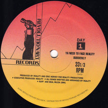 Carica l'immagine nel visualizzatore di Gallery, Reality (16) : Ya Need 2 Face Reality (12")