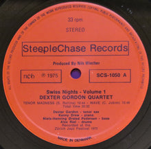 Carica l'immagine nel visualizzatore di Gallery, Dexter Gordon Quartet : Swiss Nights Vol. 1 (LP)