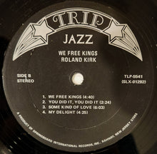 Carica l'immagine nel visualizzatore di Gallery, Roland Kirk : We Free Kings (LP, Album, RE)