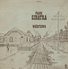 Carica l'immagine nel visualizzatore di Gallery, Frank Sinatra : Watertown (LP, Album, Lam)
