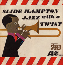 Carica l'immagine nel visualizzatore di Gallery, Slide Hampton : Jazz With A Twist (LP, Album)