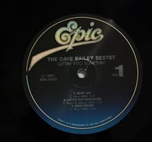 Carica l'immagine nel visualizzatore di Gallery, The Dave Bailey Sextet : Gettin' Into Somethin' (LP, Album, Mono, RE)