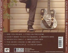 Carica l'immagine nel visualizzatore di Gallery, Calvin Russell : Unrepentant (CD, Album)