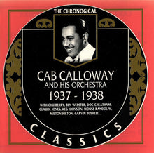 Carica l'immagine nel visualizzatore di Gallery, Cab Calloway And His Orchestra : 1937-1938 (CD, Comp)