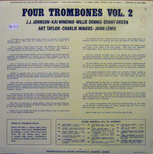 Carica l'immagine nel visualizzatore di Gallery, The Four Trombones - John Lewis (2) / Charles Mingus / J.J. Johnson / Kai Winding / Bennie Green / Willie Dennis : Four Trombones, Volume 2 (LP, Album, RE)