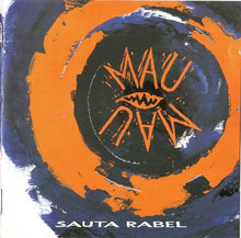 Carica l'immagine nel visualizzatore di Gallery, Mau Mau (2) : Sauta Rabel (CD, Album)