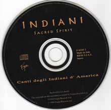 Carica l'immagine nel visualizzatore di Gallery, Sacred Spirit : Indiani - Canti Degli Indiani D'America (CD, Album)