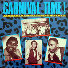 Carica l'immagine nel visualizzatore di Gallery, Various : Carnival Time! (The Best Of Ric Records Volume One) (LP, Comp)