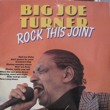 Carica l'immagine nel visualizzatore di Gallery, Big Joe Turner : Rock This Joint (LP)
