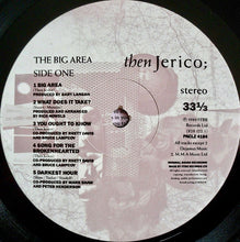 Carica l'immagine nel visualizzatore di Gallery, Then Jerico : The Big Area (LP, Album)
