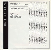 Carica l'immagine nel visualizzatore di Gallery, The Beatles = The Beatles : ハロー・グッドバイ = Hello Goodbye / アイ・アム・ザ・ウォルラス = I Am The Walrus (7", Single, RE)