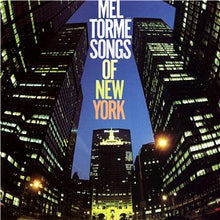 Carica l'immagine nel visualizzatore di Gallery, Mel Tormé : Songs Of New York (LP, RE, RM)