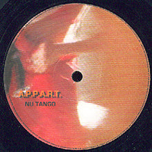 Carica l'immagine nel visualizzatore di Gallery, A.P.P.A.R.T : Nu Tango (12", Ltd, Num)