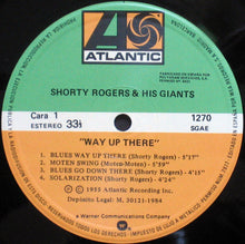 Carica l'immagine nel visualizzatore di Gallery, Shorty Rogers And His Giants : Way Up There (LP, Album, RE)