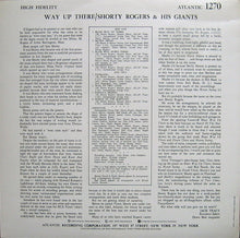 Carica l'immagine nel visualizzatore di Gallery, Shorty Rogers And His Giants : Way Up There (LP, Album, RE)