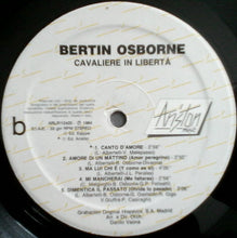 Carica l'immagine nel visualizzatore di Gallery, Bertín Osborne : Cavaliere In Libertà (LP, Album)