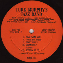 Carica l'immagine nel visualizzatore di Gallery, Turk Murphy's Jazz Band : Turk Murphy's Jazz Band (LP, Album, Num)