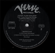 Carica l'immagine nel visualizzatore di Gallery, Lester Young, Roy Eldridge And Harry Edison : Laughin' To Keep From Cryin' (LP, Album, RE)
