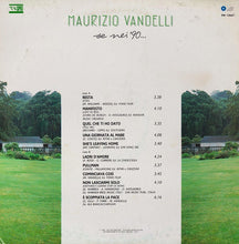 Carica l'immagine nel visualizzatore di Gallery, Maurizio Vandelli : Se Nei '90... (LP, Album)