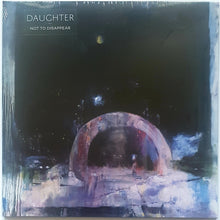 Carica l'immagine nel visualizzatore di Gallery, Daughter (2) : Not To Disappear (LP, Album, RP)
