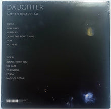 Carica l'immagine nel visualizzatore di Gallery, Daughter (2) : Not To Disappear (LP, Album, RP)