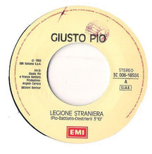 Carica l'immagine nel visualizzatore di Gallery, Giusto Pio : Legione Straniera (7", Single)