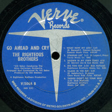 Carica l'immagine nel visualizzatore di Gallery, The Righteous Brothers : Go Ahead And Cry (LP, Album, Mono)