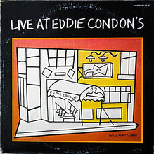 Carica l'immagine nel visualizzatore di Gallery, Eddie Condon : Live At Eddie Condon's (LP, Album)