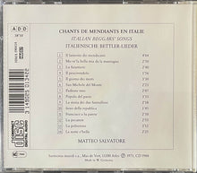 Carica l'immagine nel visualizzatore di Gallery, Matteo Salvatore : Italie: Chants De Mendiants (CD, Album)
