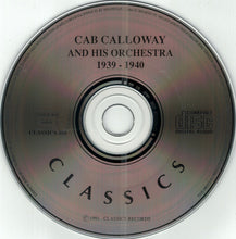 Carica l'immagine nel visualizzatore di Gallery, Cab Calloway And His Orchestra : 1939-1940 (CD, Comp)