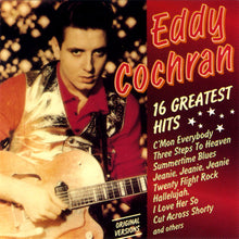 Carica l'immagine nel visualizzatore di Gallery, Eddie Cochran : 16 Greatest Hits (CD, Comp)