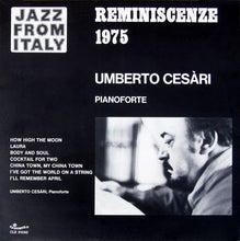 Carica l'immagine nel visualizzatore di Gallery, Umberto Cesari : Reminescenze 1975 (LP)