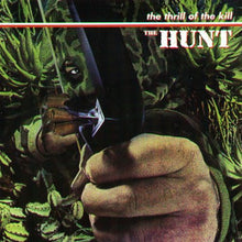 Carica l'immagine nel visualizzatore di Gallery, The Hunt (2) : The Thrill Of The Kill (LP, Album)