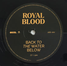Carica l'immagine nel visualizzatore di Gallery, Royal Blood (6) : Back To The Water Below (LP, Album)