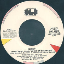 Carica l'immagine nel visualizzatore di Gallery, Ricky (3) : Bang Bang Bang (7")
