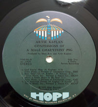 Carica l'immagine nel visualizzatore di Gallery, Artie Kaplan : Confessions Of A Male Chauvinist Pig (LP, Album)