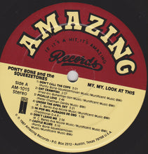 Carica l'immagine nel visualizzatore di Gallery, Ponty Bone And The Squeezetones : My, My , Look At This (LP)