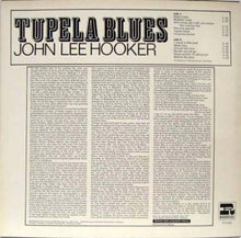 Carica l'immagine nel visualizzatore di Gallery, John Lee Hooker : Tupelo Blues (LP, Album, M/Print, RE, RM)
