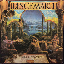 Carica l'immagine nel visualizzatore di Gallery, The Ides Of March : World Woven (LP, Album)