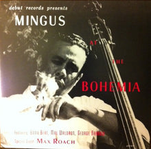 Carica l'immagine nel visualizzatore di Gallery, Charles Mingus : Mingus At The Bohemia (LP, Album, RE, San)