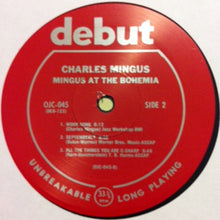 Carica l'immagine nel visualizzatore di Gallery, Charles Mingus : Mingus At The Bohemia (LP, Album, RE, San)