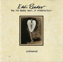 Carica l'immagine nel visualizzatore di Gallery, Eddi Reader With The Patron Saints Of Imperfection : Mirmama (CD, Album)