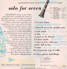 Carica l'immagine nel visualizzatore di Gallery, Bob Keene Septet : Solo For Seven (LP, Album, RE)