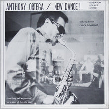 Carica l'immagine nel visualizzatore di Gallery, Anthony Ortega : New Dance! (LP, Album)