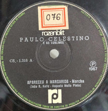 Carica l'immagine nel visualizzatore di Gallery, Paulo Celestino : Apareceu A Margarida (7")