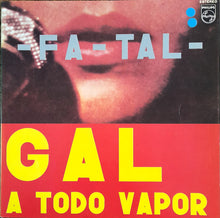 Carica l'immagine nel visualizzatore di Gallery, Gal Costa : Fa-Tal (Gal A Todo Vapor) (2xLP, RE, RP, Gat)