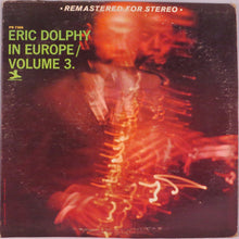 Carica l'immagine nel visualizzatore di Gallery, Eric Dolphy : In Europe / Volume 3. (LP, Album, RE)
